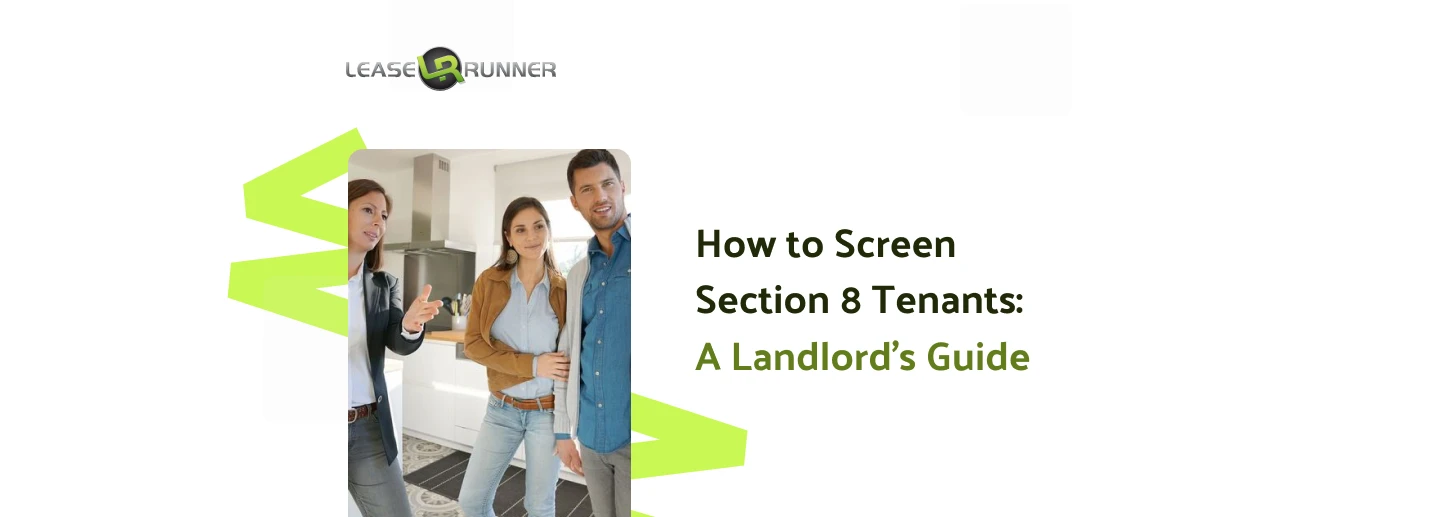 How to Screen Section 8 Tenants: A Landlord’s Guide