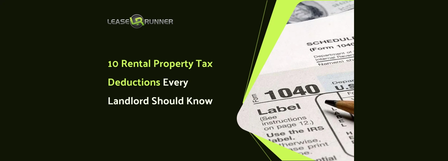 10 Rental Property Tax Deductions Every Landlord Should Know