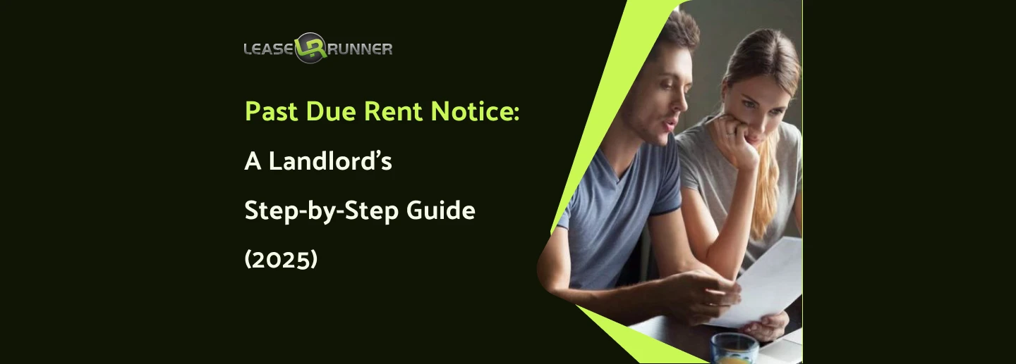 Past Due Rent Notice: A Landlord’s Step-by-Step Guide (2025)