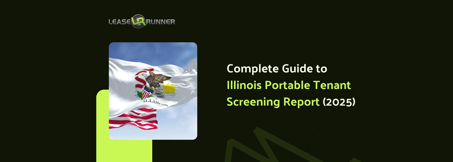 The Complete Guide to Illinois Portable Tenant Screening Report (2025)