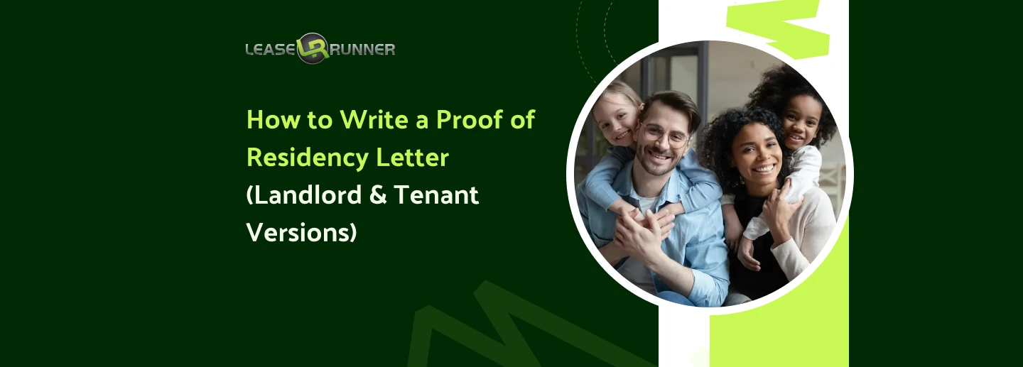 How to Write a Proof of Residency Letter (Landlord & Tenant Versions)