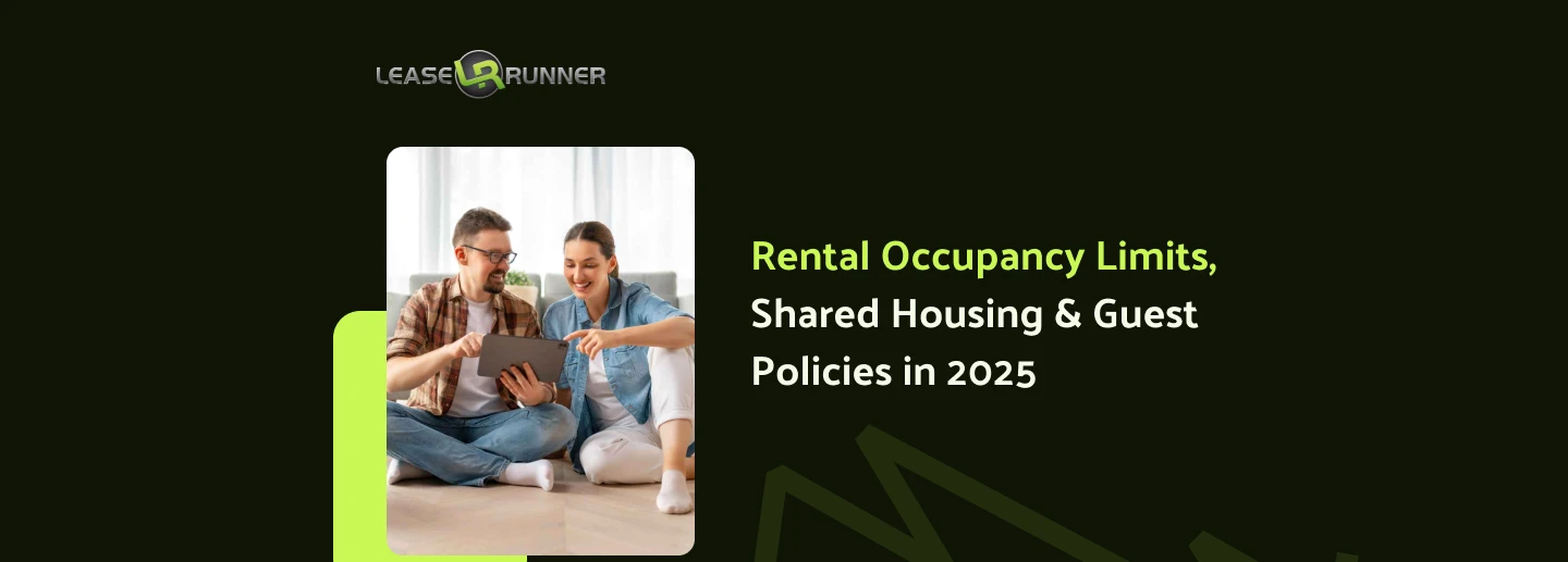 Rental Occupancy Limits, Shared Housing & Guest Policies in 2025