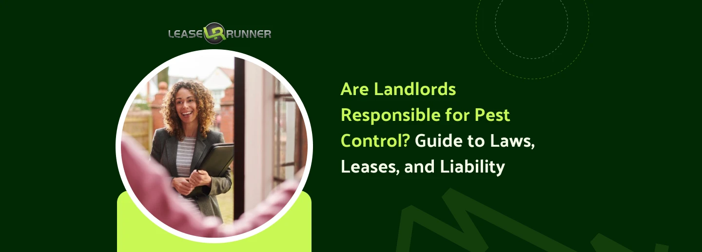 Are Landlords Responsible for Pest Control? Guide to Laws, Leases, and Liability