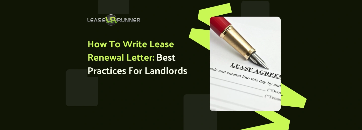 How To Write Lease Renewal Letter: Best Practices For Landlords