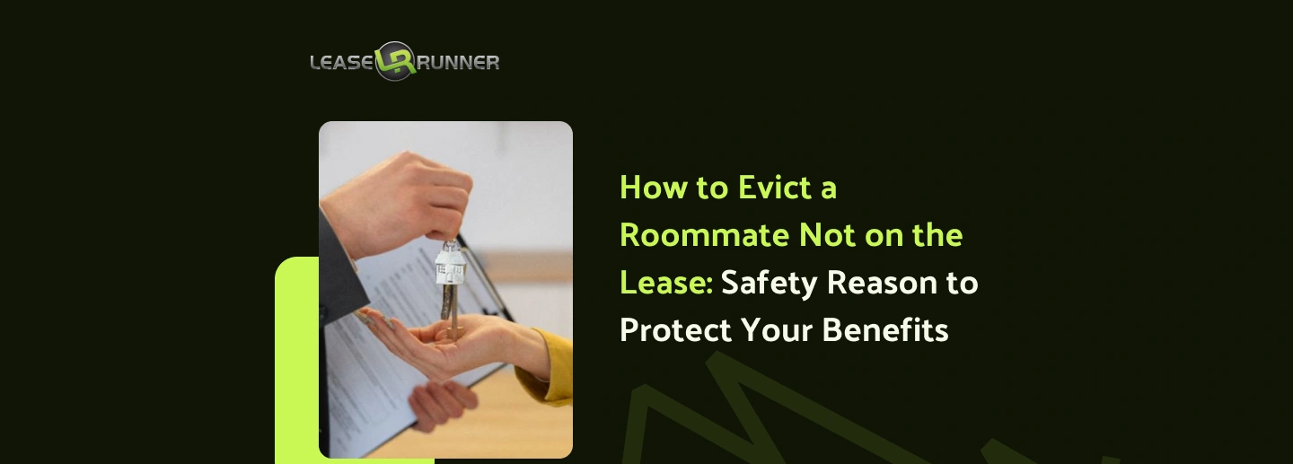 How to Evict a Roommate Not on the Lease: Legal Steps & Notice Rules