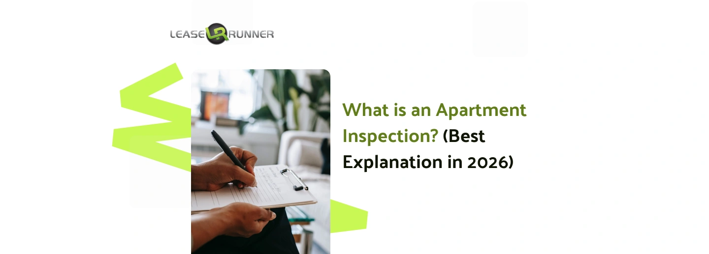 What is an Apartment Inspection? (Best Explanation in 2026)