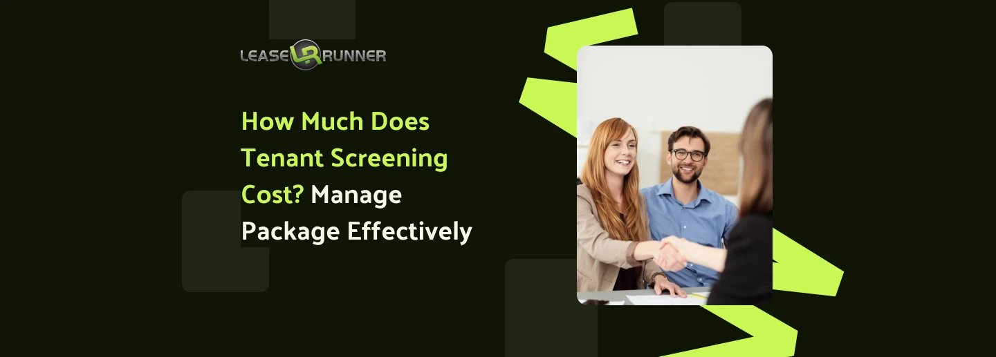 How Much Does Tenant Screening Cost? Manage Package Effectively