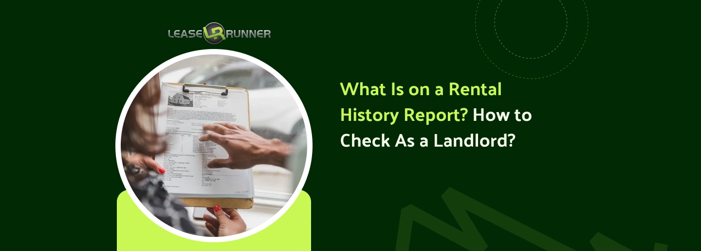 What Is on a Rental History Report? How to Check As a Landlord?