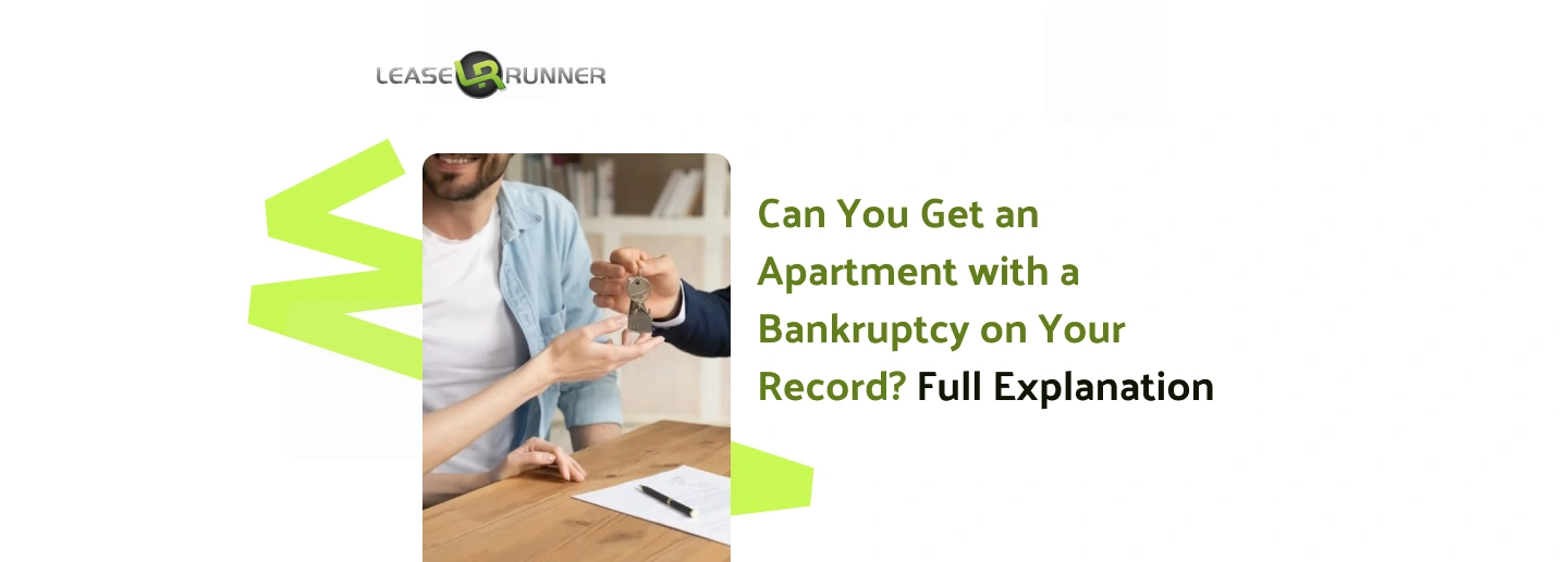 Can You Get an Apartment with a Bankruptcy on Your Record?
