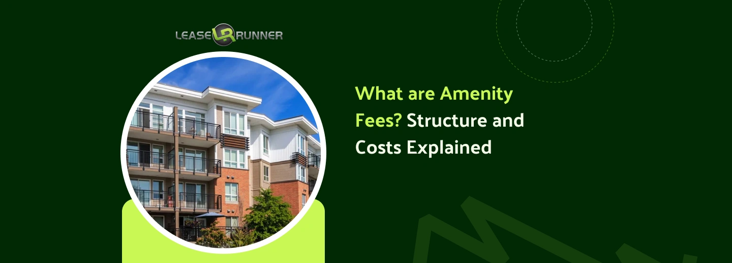 What are Amenity Fees? Structure and Costs Explained