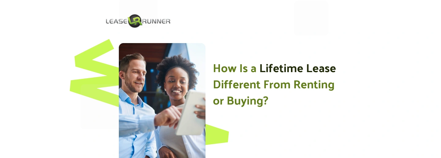 What Is a Lifetime Lease? A Complete Guide for Renters and Property Owners
