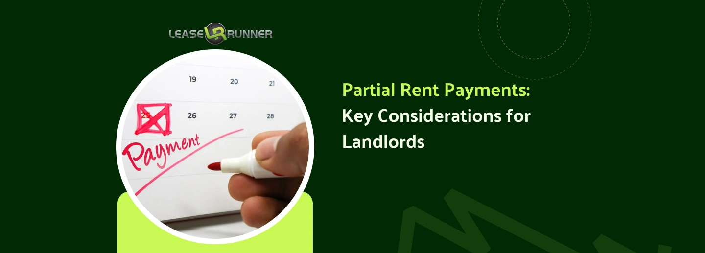Partial Rent Payments: Key Considerations for Landlords