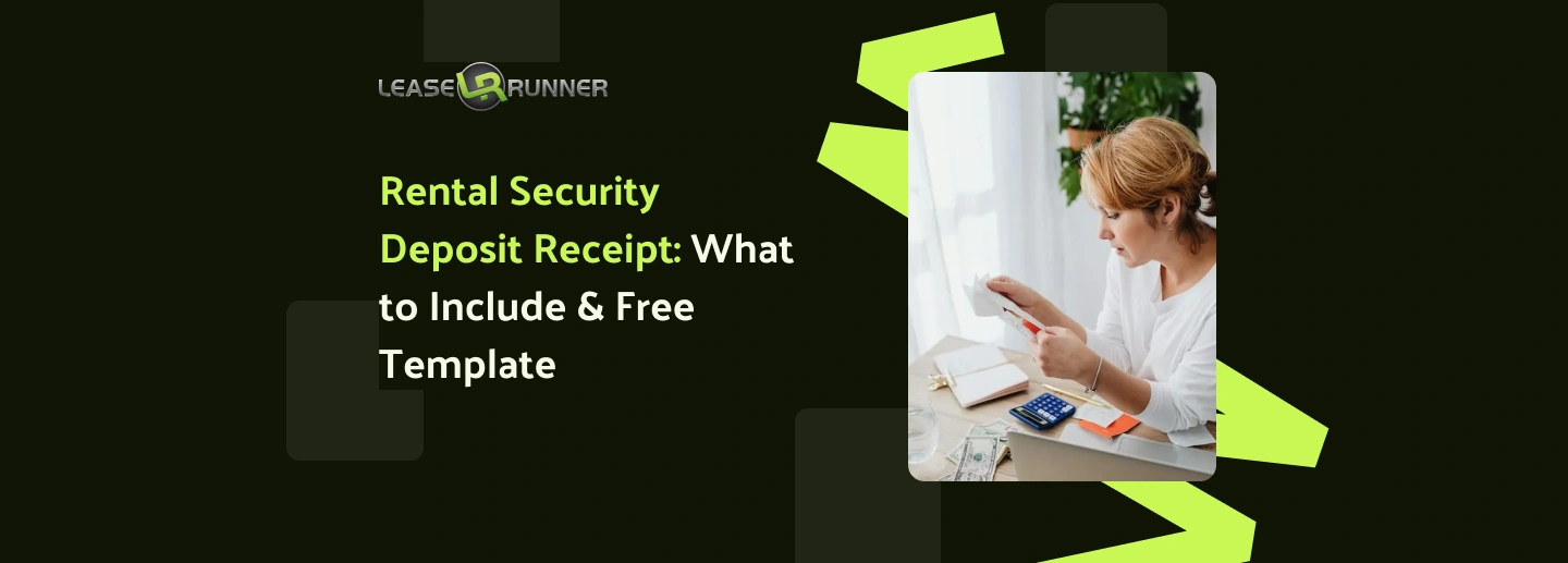 Rental Security Deposit Receipt: What to Include & Free Template