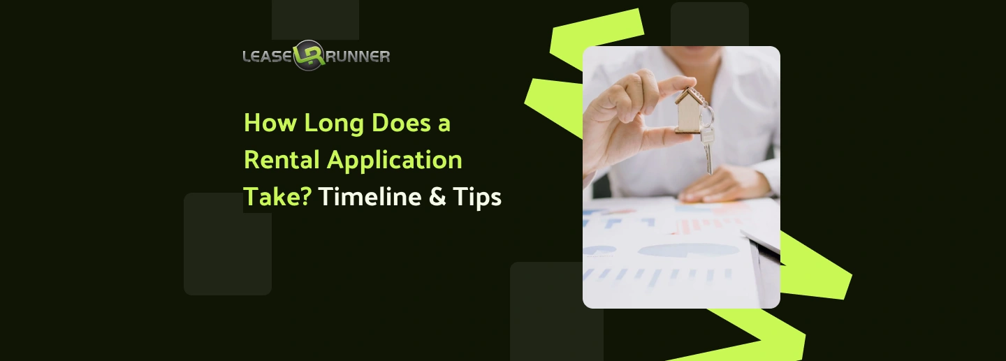 How Long Does a Rental Application Take to Process Rental Application?
