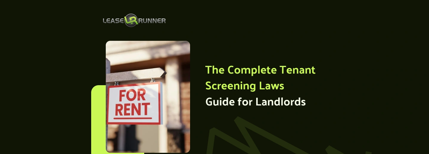 The Complete Tenant Screening Laws 2026 Guide for Landlords