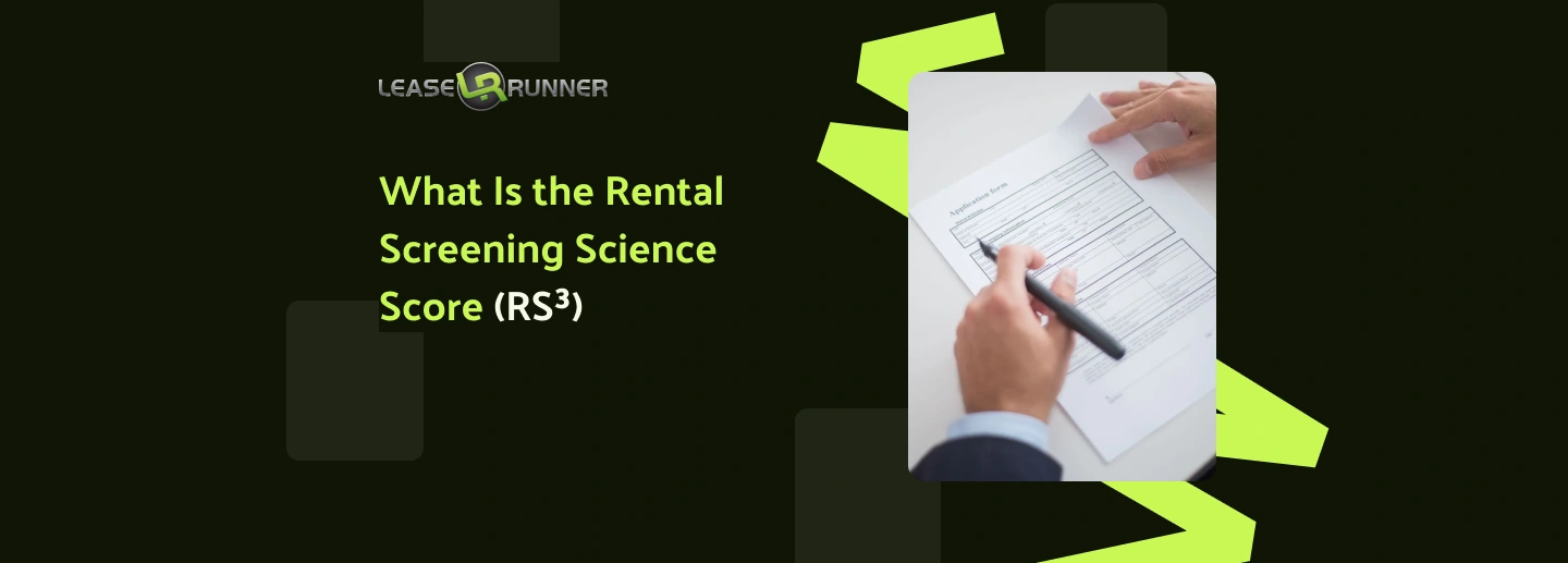 What Is the Rental Screening Science Score (RS³)? A Complete Guide